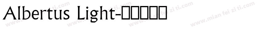 Albertus Light字体转换